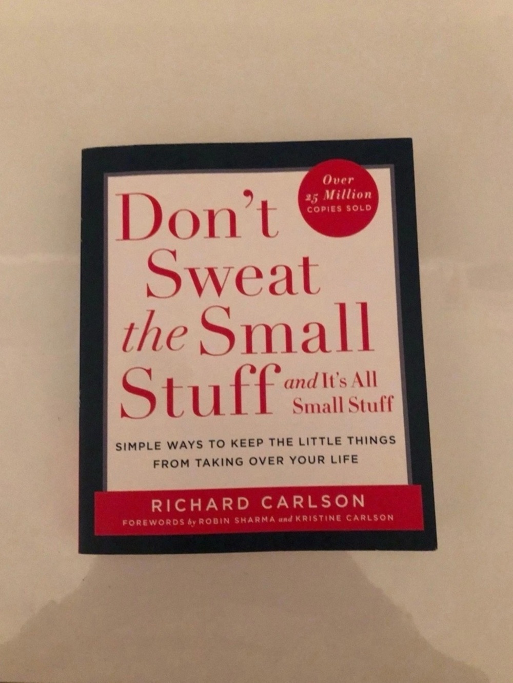 Richard Carlson - Don’t Sweat the Small Stuff Book (Black & Red)